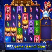 007 game casino login